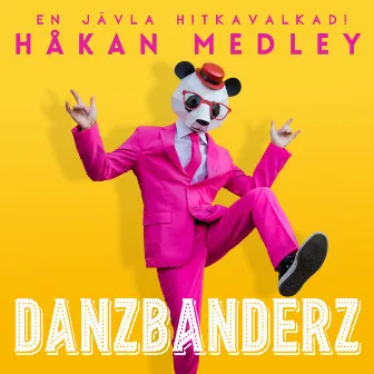 Håkan medley - En jävla hitkavalkad: Din tid kommer / Känn ingen sorg för mig Göteborg / Det kommer aldrig va' över för mig / Kom igen Lena! / En vän med en bil / Valborg by Danzbanderz