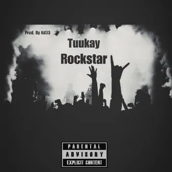 Rockstar by Tuukay