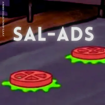 SAL-ADS (Remix) by G.A.R.Y