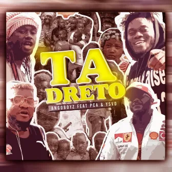 Tá Dreto by Angoboyz