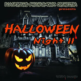 Halloween Night, Vol. 2 by Blackround Philharmonic Orchestra