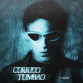 Corrido Tumbao by Ajayi