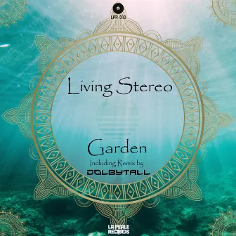 Garden by Living Stereo