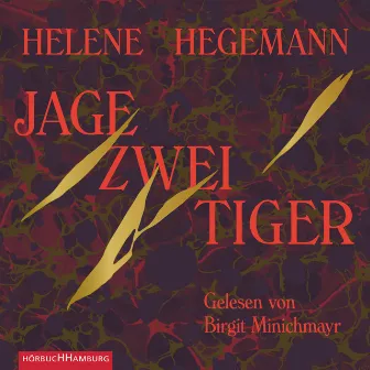 Jage zwei Tiger by Birgit Minichmayr