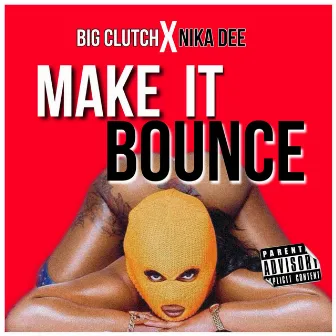 Make It Bounce (Radio Edit) by The AP Movement