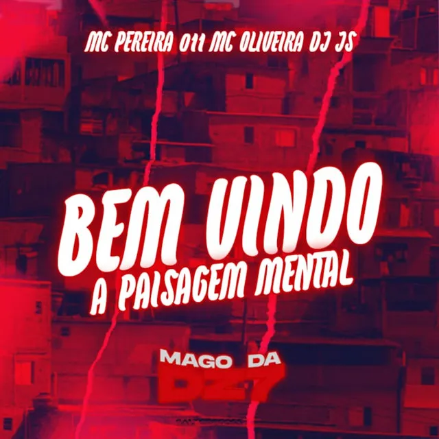 Bem Vindo a Paisagem Mental