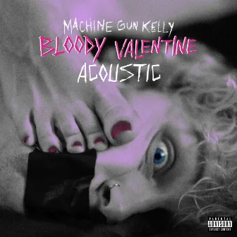 bloody valentine (Acoustic) by Travis Barker