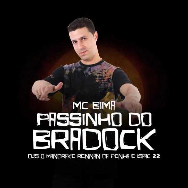 PASSINHO DO BRADOCK