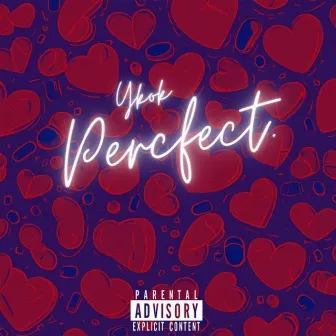 Perfect by Ykok