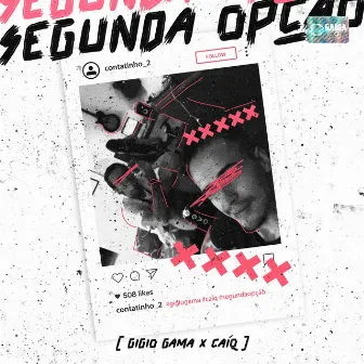 SEGUNDA OPÇÃO by Gigio Gama