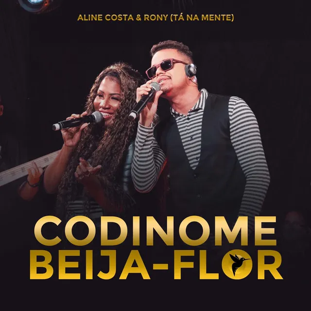 Codinome Beija-Flor - Ao Vivo