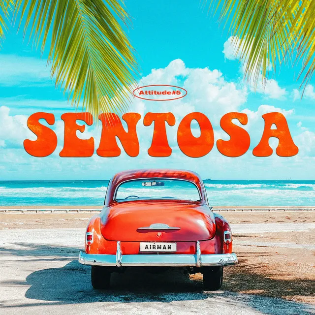 SENTOSA - Instrumental