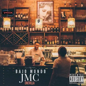 Bajo Mundo by Jmc Enevilla