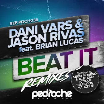 Beat It (Remixes) by Jason Rivas