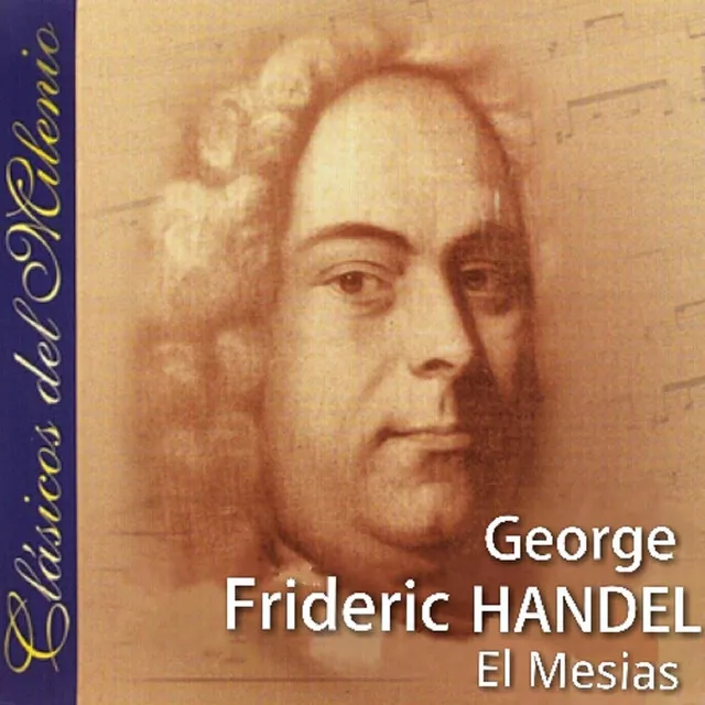 Messiah, HWV 56, Act I: "And the Glory of the Lord" (Chorus)