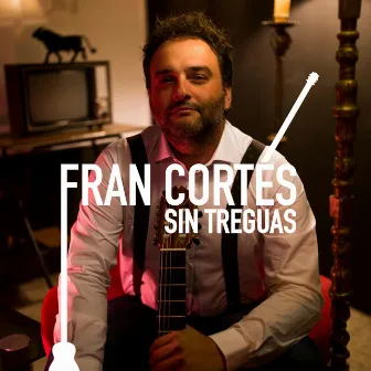 Sin Treguas by Fran Cortés