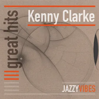 Great Hits by Kenny Clarke