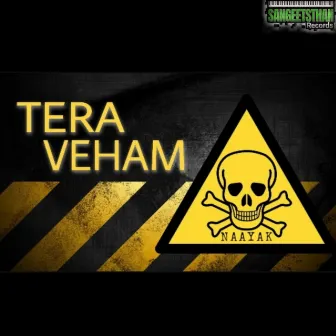 TERA VEHAM by Sangeetsthan