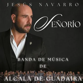 Señorío by Jesús Navarro