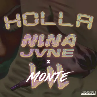 HOLLA by NINA JVNE