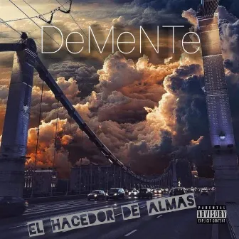 El Hacedor de Almas by DeMeNTe