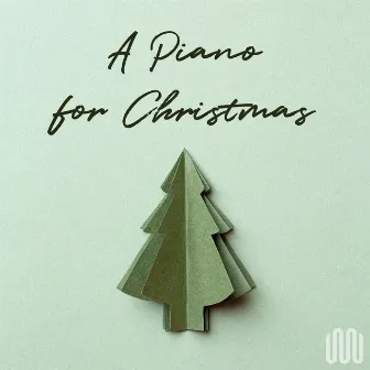 A Piano for Christmas by Laurent Courbier