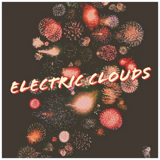 Electric Clouds