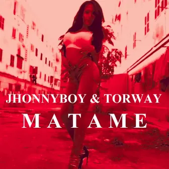 Matame by Torway