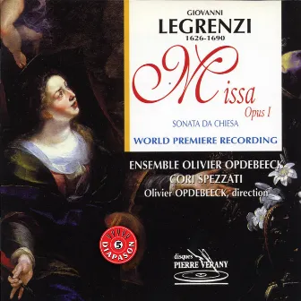 Legrenzi : Missa Opus 1 - Sonate d'église by 