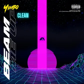 Beam Me Up by Yimbo