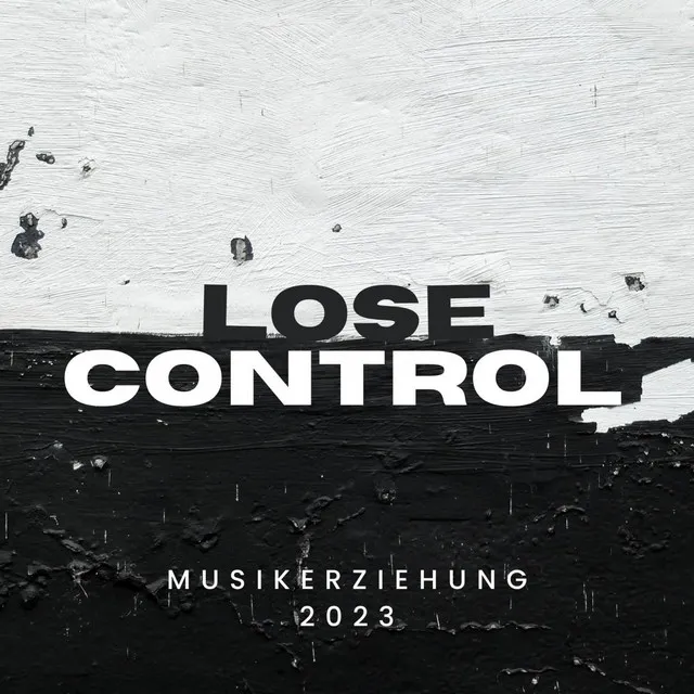 Lose Control