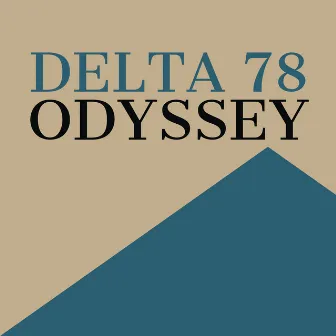 Odyssey by Delta 78