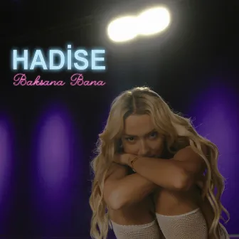 Baksana Bana by Hadise