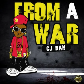 From a War by CJ Dan