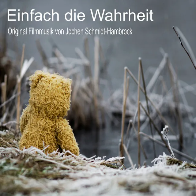 Einfach die Wahrheit (Original Motion Picture Soundtrack)