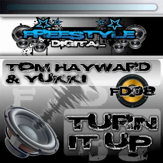 Turn It Up by Tom Hayward