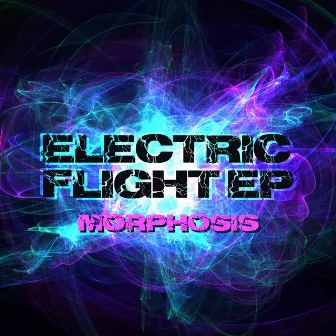 Electric Flight EP by Morphosis