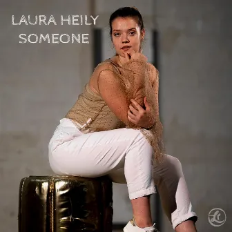 Someone by Laura Heily