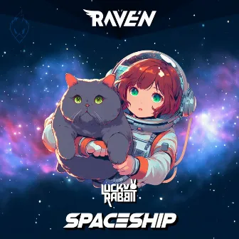 Spaceship by RAVE'N