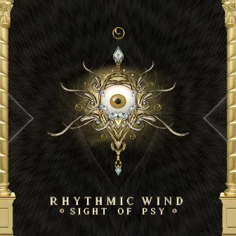 Sight of Psy by Rhythmic Wind