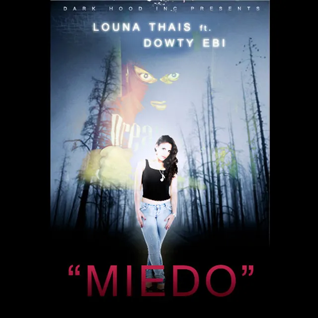 Miedo (Ft. Dowty Ebi)