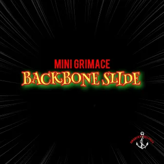 Backbone Slide by Mini Grimace