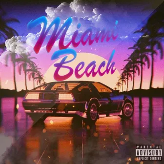 Miami Beach by Kodiak