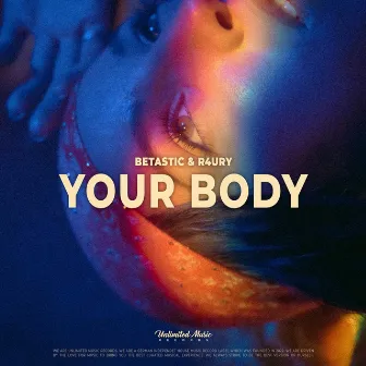 Your Body by R4URY