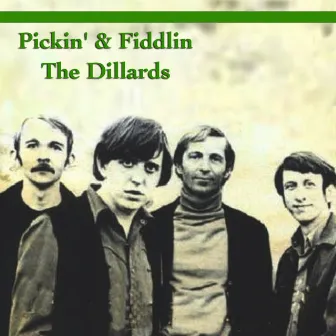 Pickin' & Fiddlin' by The Dillards