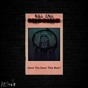 Roll Call by Acclimate Hip Hop