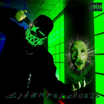 CYBERPSYCHOSIS by RIVAL X