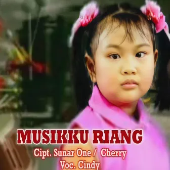 Musikku Riang by Cindy