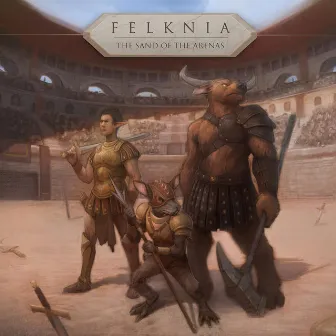 The Sand Of The Arenas by Felknia