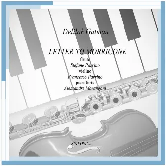 Gutman: Letter to Morricone by Delilah Gutman